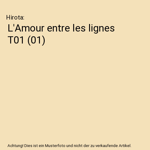 Amour entre les - l', t01
